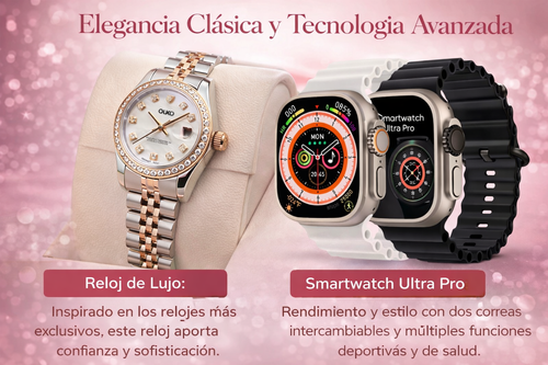 Pack Mujer Élite – Reloj de Lujo + Smartwatch Ultra Pro